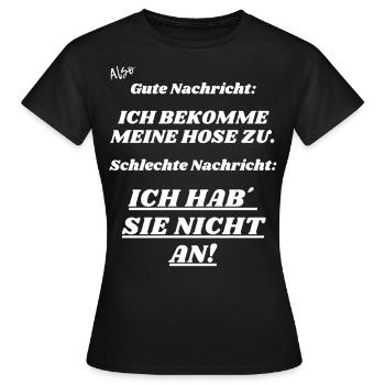 Gute Nachricht - Frauen T-Shirt - Schwarz - Vorne - AI Model Female 172 dark (172cm)