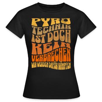 La pyrotechnie n’est pas un crime - Meme Spruch - T-shirt Femme - noir - Devant - AI Model Female 172 dark (172cm)