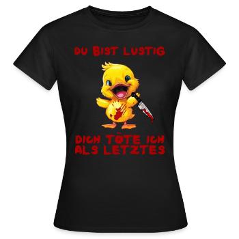 You’re Funny - Canard avec couteau Halloween - T-shirt Femme - noir - Devant - AI Model Female 172 dark (172cm)