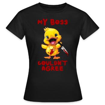 Duck with Knife Mein Chef Stimmt Zu Halloween - Frauen T-Shirt - Schwarz - Vorne - AI Model Female 172 dark (172cm)