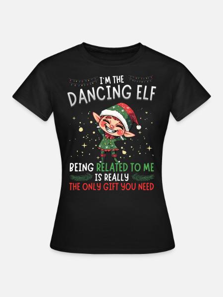 I'm the Dancing Elf - Partnerlook Weihnachten - Frauen T-Shirt - Schwarz