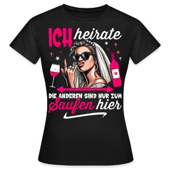 JGA Braut T-Shirt JGA Frauen Junggesellenabschied - Frauen T-Shirt - Schwarz - Vorne - AI Model Female 172 dark (172cm)