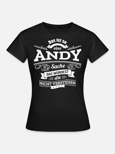 ANDY, DER KATALYSATOR FÜR DEINEN ERFOLG - Frauen T-Shirt - Schwarz