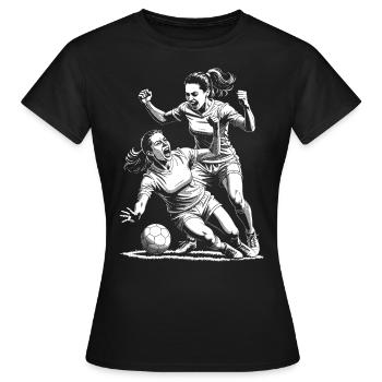 Zweikampf! Frauenfußball Shirt für Siegerinnen! - Frauen T-Shirt - Schwarz - Vorne - AI Model Female 172 dark (172cm)