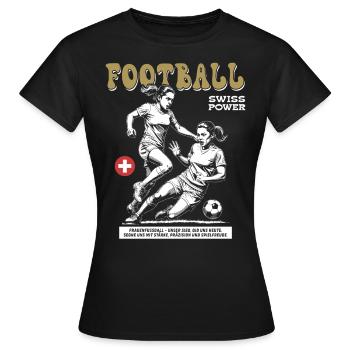 Kampfgeist gezeigt: Schweizer Frauenfußball Shirt - Frauen T-Shirt - Schwarz - Vorne - AI Model Female 172 dark (172cm)