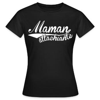 Maman attachiante - T-shirt Femme - noir - Devant - AI Model Female 172 dark (172cm)