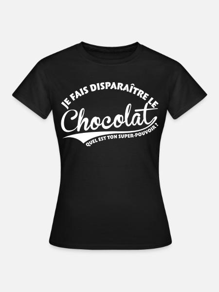 Disparaître le chocolat - T-shirt Femme - noir
