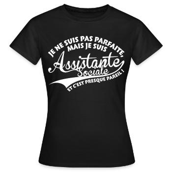 Parfaite Assistante Sociale - T-shirt Femme - noir - Devant - AI Model Female 172 dark (172cm)