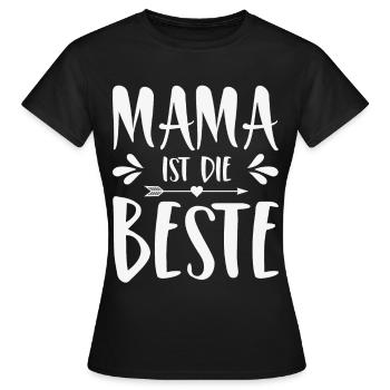 Mama ist die Beste - Frauen T-Shirt - Schwarz - Vorne - AI Model Female 172 dark (172cm)
