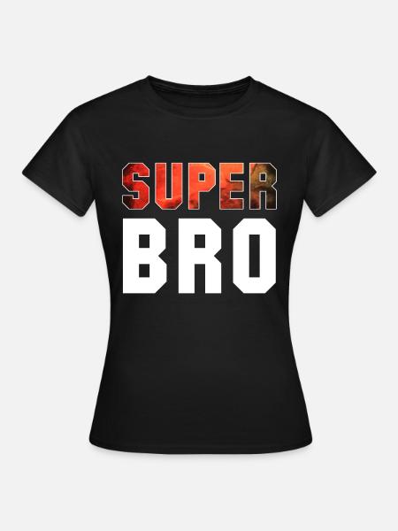 Super Bro Bruder Geschenk - Frauen T-Shirt - Schwarz