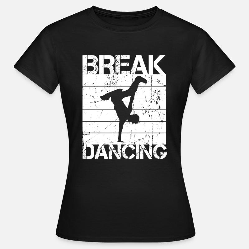 Breakdancing - Women's T-Shirt - black