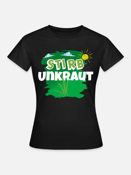 Garten Gärtner - Frauen T-Shirt - Schwarz