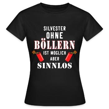 Böller Silvester Feuerwerk Pyromane Böllern - Frauen T-Shirt - Schwarz - Vorne - AI Model Female 172 dark (172cm)