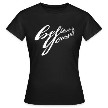 Motivational Quote for Confidence - Women's T-Shirt - black - Front - AI Model Female 172 dark (172cm)