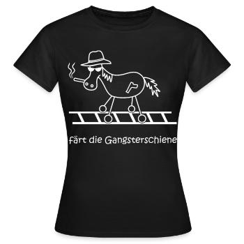 färt die Gangsterschiene Gangster Verbrecher Pferd - Frauen T-Shirt - Schwarz - Vorne - AI Model Female 172 dark (172cm)