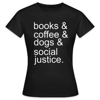 Book Coffee Dog and Social Justice - Women's T-Shirt - black - Front - AI Model Female 172 dark (172cm)