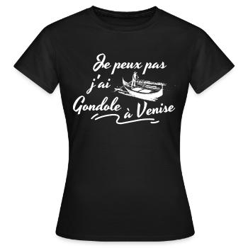 Je peux pas j'ai Gondole à Venise - T-shirt Femme - noir - Devant - AI Model Female 172 dark (172cm)