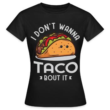 Taco Tacos Apperal - T-shirt Femme - noir - Devant - AI Model Female 172 dark (172cm)