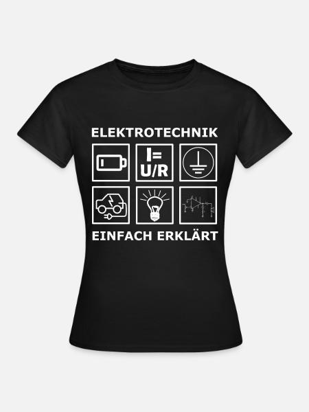 Elektrotechnik Ingenieur Studium - Frauen T-Shirt - Schwarz