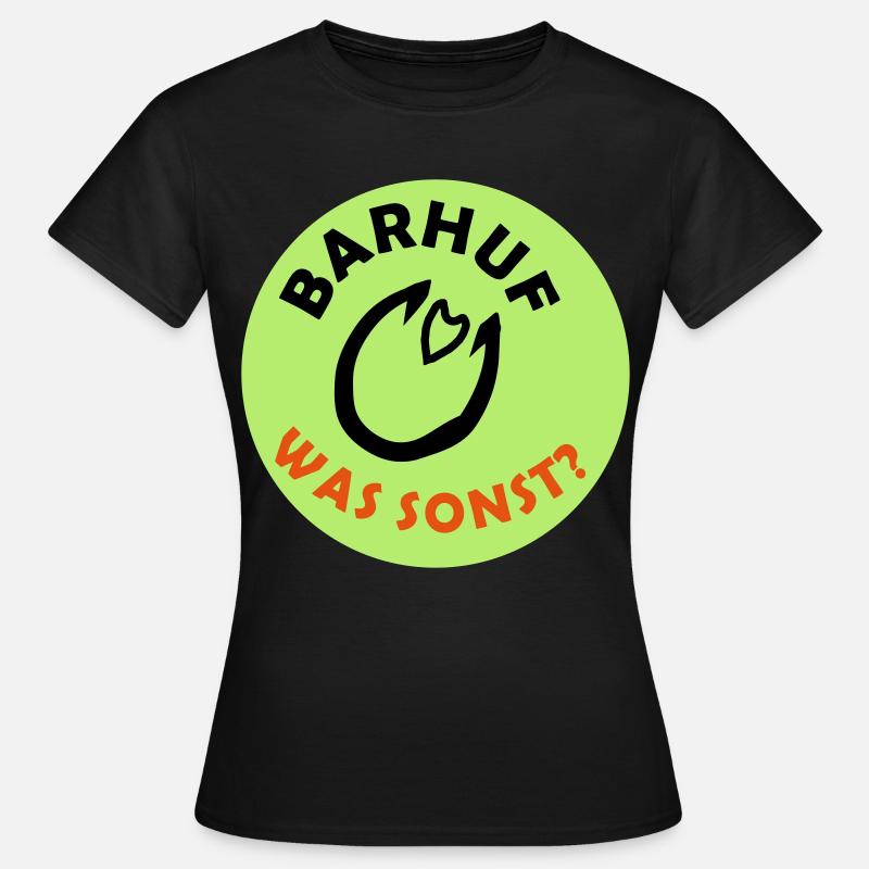 Barhuf Statement - Frauen T-Shirt - Schwarz