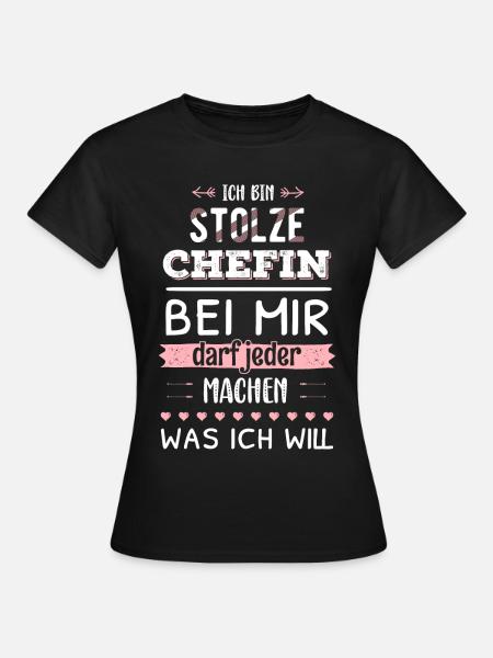 Stolze Chefin Geschenkidee Unternehmerin Business - Frauen T-Shirt - Schwarz