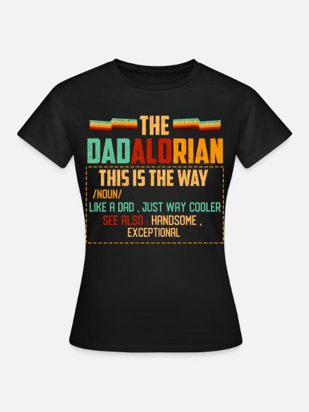 Dadlorian Inspirational Quote T-Shirt - Dame-T-shirt - sort
