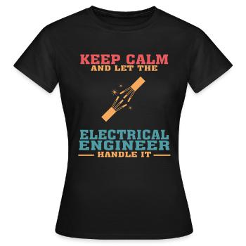 Funny Electrical Engineering Quote for Electrical - Women's T-Shirt - black - Front - AI Model Female 172 dark (172cm)