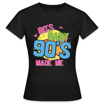 80s bébé 90s m’a fait j’aime les années 80 90s - T-shirt Femme - noir - Devant - AI Model Female 172 dark (172cm)