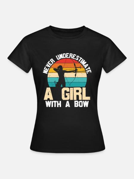 Lustiges Bogenschießen Design für Mädchen Bogenjäger - Frauen T-Shirt - Schwarz