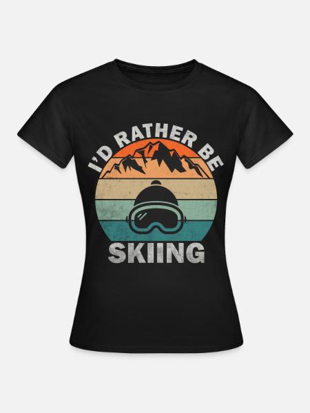 Ich würde lieber Retro Sunset Ski fahren - Frauen T-Shirt - Schwarz