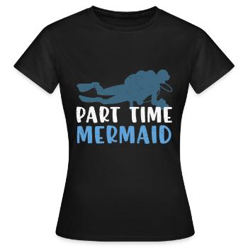 Citation de plongée sous-marine à temps partiel Sirène - T-shirt Femme - noir - Devant - AI Model Female 172 dark (172cm)