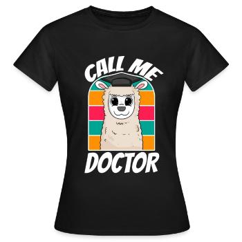 Doctorate Doctoral Thesis Doctoral Degree - Women's T-Shirt - black - Front - AI Model Female 172 dark (172cm)