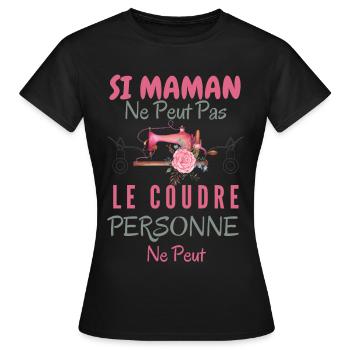 Humour Maman couturière - T-shirt Femme - noir - Devant - AI Model Female 172 dark (172cm)