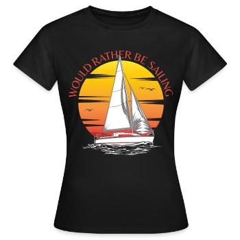 Would Rather Be Sailing - Women's T-Shirt - black - Front - AI Model Female 172 dark (172cm)