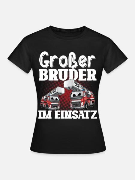 Großer Bruder Feuerwehr - Frauen T-Shirt - Schwarz