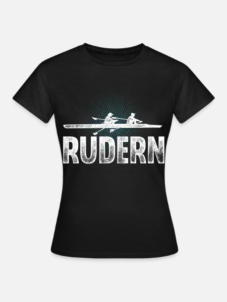 Rudern Ruderer Ruderboot - Frauen T-Shirt - Schwarz