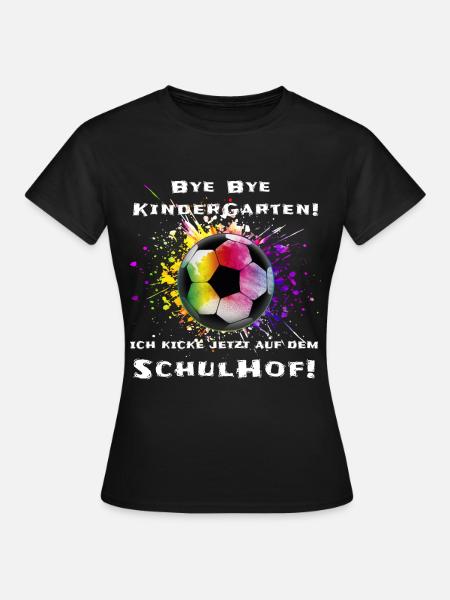 Fußball Schulanfang Geschenk - Frauen T-Shirt - Schwarz