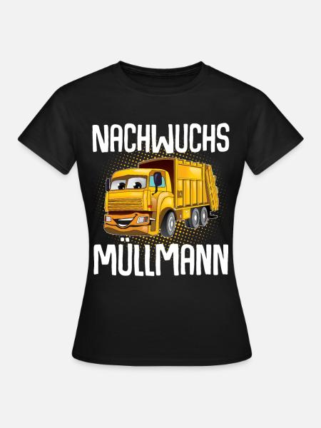 Nachwuchs Müllmann - Frauen T-Shirt - Schwarz