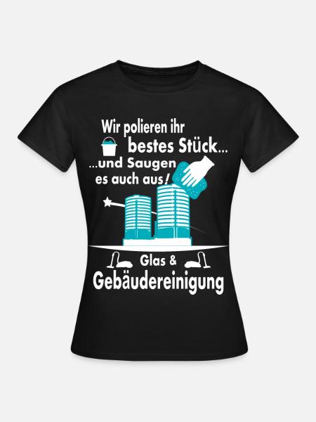 Glas & Gebäudereinigung - Frauen T-Shirt - Schwarz