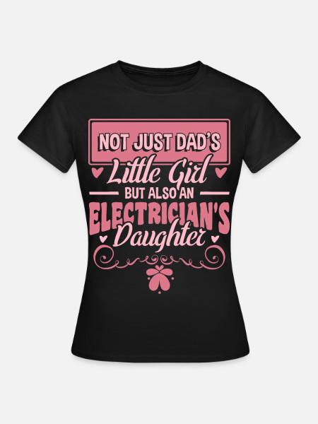 Hija Electricista - Camiseta mujer - negro