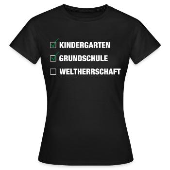 Einschulung | Schulkind 2026 - Weltherrschaft - Frauen T-Shirt - Schwarz - Vorne - AI Model Female 172 dark (172cm)