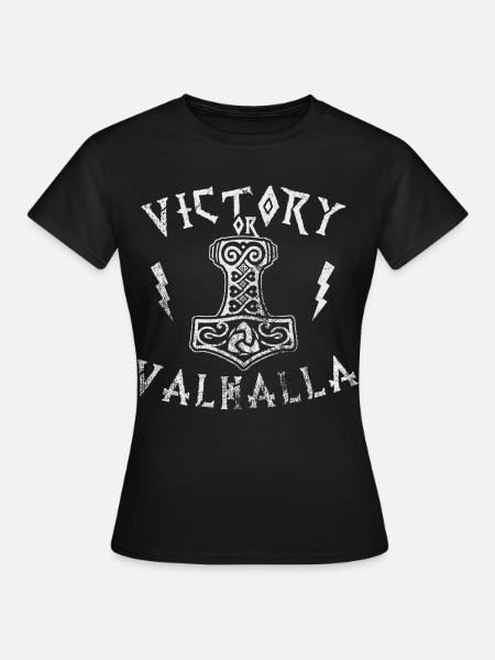Victory or Valhalla - Frauen T-Shirt - Schwarz