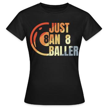 Billard 8 Ball - Frauen T-Shirt - Schwarz - Vorne - AI Model Female 172 dark (172cm)