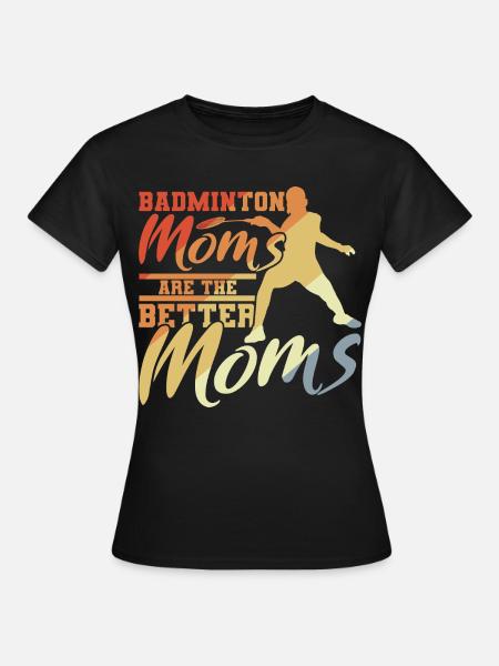 Mère de badminton - T-shirt Femme - noir