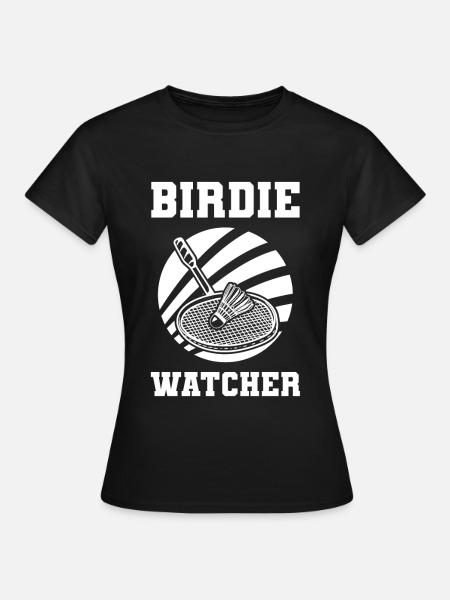 Badminton Witz - Frauen T-Shirt - Schwarz