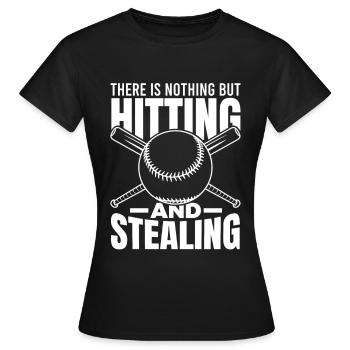 There is only beating and stealing - Women's T-Shirt - black - Front - AI Model Female 172 dark (172cm)