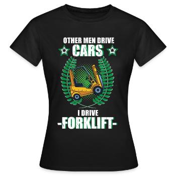 Forklift Forklift Forklift Driver Logistics Occupation - Women's T-Shirt - black - Front - AI Model Female 172 dark (172cm)