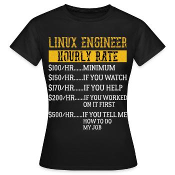 Ingénieur Linux Taux horaire Mécanique Taux de main-d’œuvre - T-shirt Femme - noir - Devant - AI Model Female 172 dark (172cm)