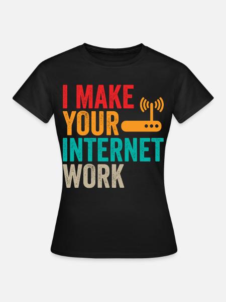 Netzwerkingenieur Internet-arbeitsadministrator - Frauen T-Shirt - Schwarz