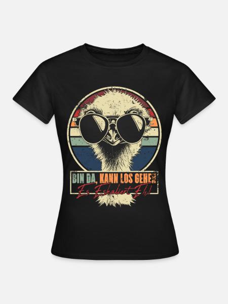 Bin Da Kann Los Gehen Es Eskaliert Eh Strauß Retro - Frauen T-Shirt - Schwarz